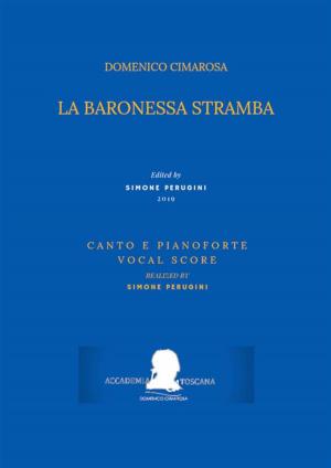 Book cover of La baronessa stramba (Canto e pianoforte - Vocal Score)