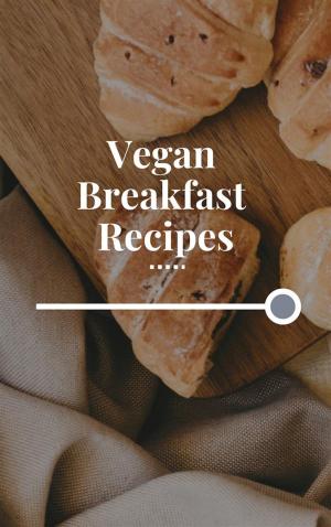 Book cover of Vegan Breakfast Recipes