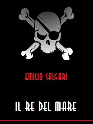Cover of the book Il re del mare by Carlo Goldoni