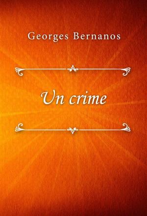 Cover of the book Un crime by A. E. W. Mason