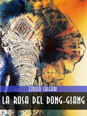 Cover of La Rosa del Dong-Giang