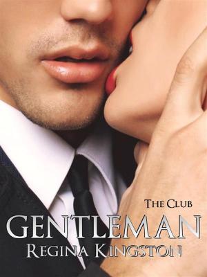 Cover of the book Gentleman - The Club by Noizchild Johnson