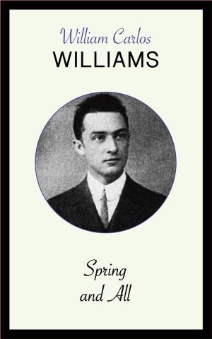 Cover of the book Spring and All by Edward Clodd