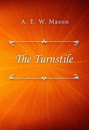 Cover of the book The Turnstile by Delly