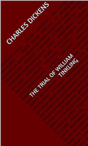 Cover of the book The Trial of William Tinkling by J. R. Ferris