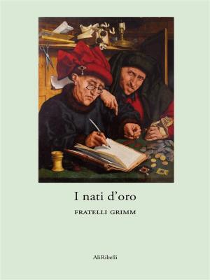 Book cover of I nati d’oro