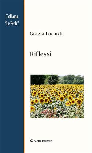 Cover of the book Riflessi by Anna Perillo Giordano