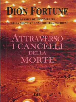 Cover of the book Attraverso i Cancelli della Morte by Helena P.Blavatsky