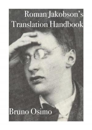 Cover of the book Roman Jakobson's Translation Handbook by Bruno Osimo, Bruno Osimo