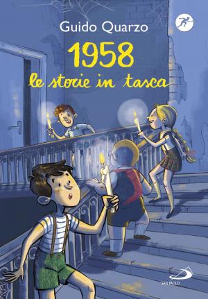 Cover of the book 1958. Le storie in tasca by Jorge Bergoglio (Papa Francesco)