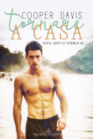 Cover of the book Tornare a casa by Cat Grant