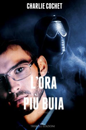 Cover of the book L'ora più buia by Lisa Worrall
