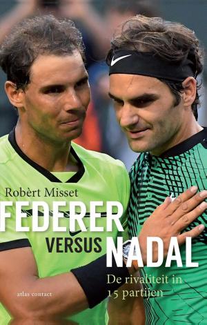 Cover of the book Federer versus Nadal by Jan Brokken