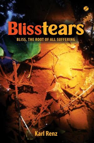 Cover of Blisstears: Bliss, the root of all suffering
