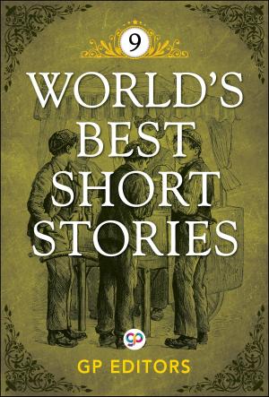 Cover of the book World's Best Short Stories 9 by Alphonse Daudet