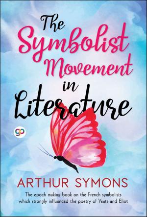 Cover of the book The Symbolist Movement in Literature by Saint Augustine