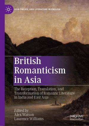 Cover of the book British Romanticism in Asia by Zhengyu Song