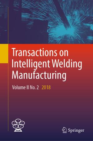 Cover of the book Transactions on Intelligent Welding Manufacturing by Honghua Wang, Jun Pan, Jackie Xiu Yan