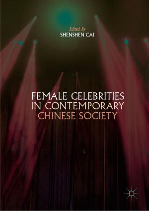 Cover of the book Female Celebrities in Contemporary Chinese Society by Yusuke Nomura