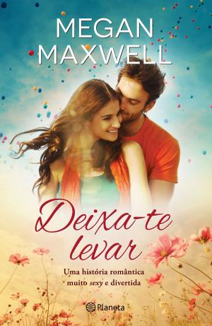 Book cover of Deixa-te Levar