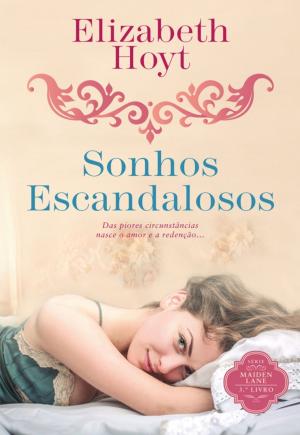 Cover of the book Sonhos Escandalosos by Pj Belanger