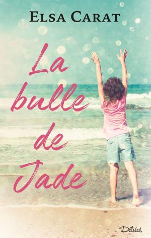 Book cover of La bulle de Jade