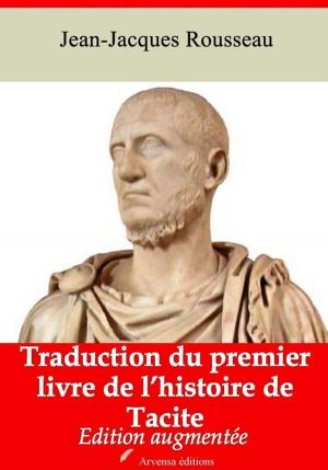 Cover of the book Traduction du premier livre de l'histoire de Tacite – suivi d'annexes by Jules Verne