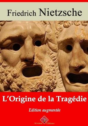 Book cover of L'Origine de la tragédie – suivi d'annexes