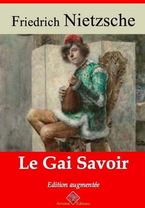 Cover of the book Le Gai savoir – suivi d'annexes by Jean-Jacques Rousseau