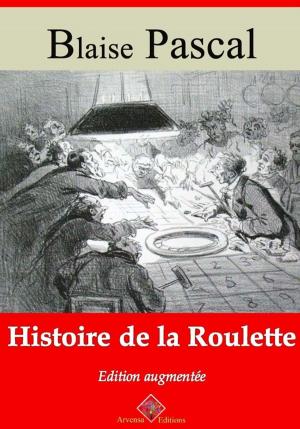 Cover of the book Histoire de la roulette – suivi d'annexes by Paul Verlaine