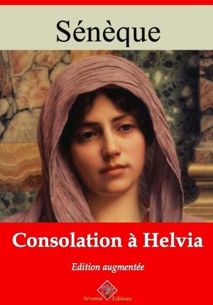 Cover of the book Consolation à Helvia – suivi d'annexes by Emile Zola
