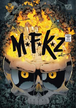Cover of the book MFKZ - Tome 4 by Dylan Burnett, Spurrier Simon