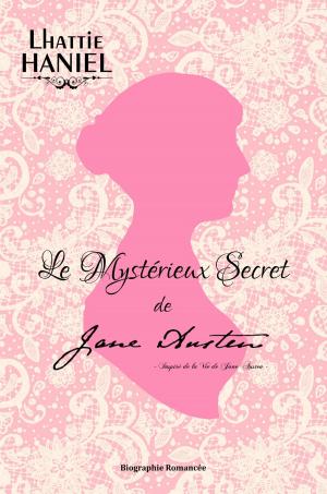 Cover of the book Le Mystérieux Secret de Jane Austen by Philippe Peyronnet, Mireille Peyronnet