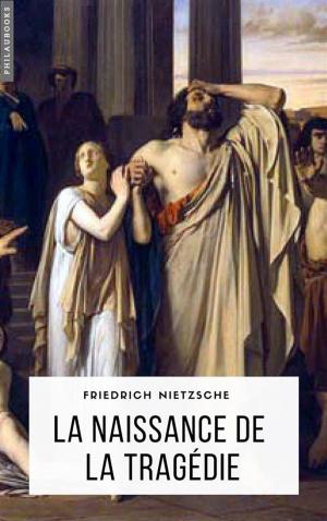 Cover of the book La naissance de la tragédie by Lafcadio Hearn