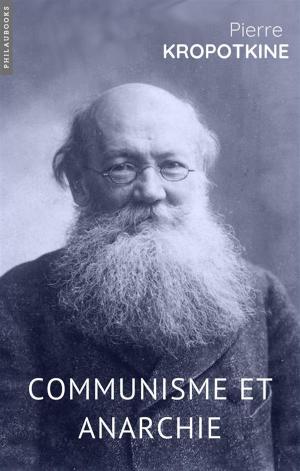 Cover of the book Communisme et anarchie by Émile Saisset