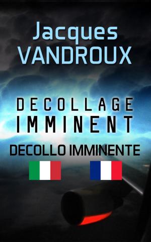 Book cover of Décollage imminent - Decollo imminente