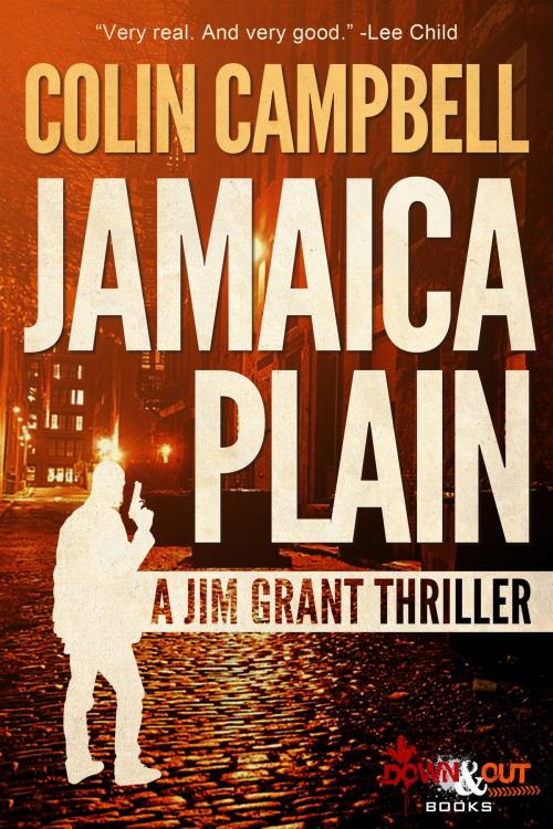 Cover of the book Jamaica Plain by Colin Campbell, Down & Out Books