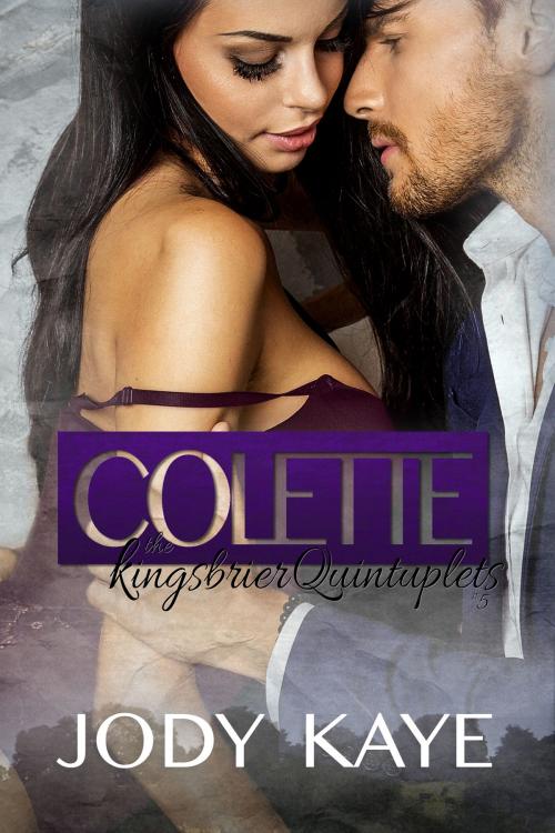Cover of the book Colette by Jody Kaye, Jody Kaye