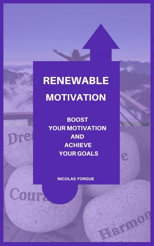 Cover of the book Renewable motivation by Nicolas Forgue, Nicolas Forgue