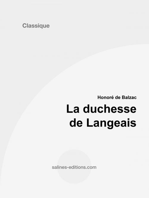 Cover of the book La duchesse de Langeais by Honoré de Balzac, Salines éditions
