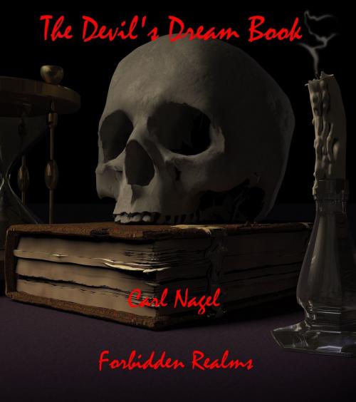 Cover of the book The Devil's Dream Book by Carl Nagel, Forbidden Realms