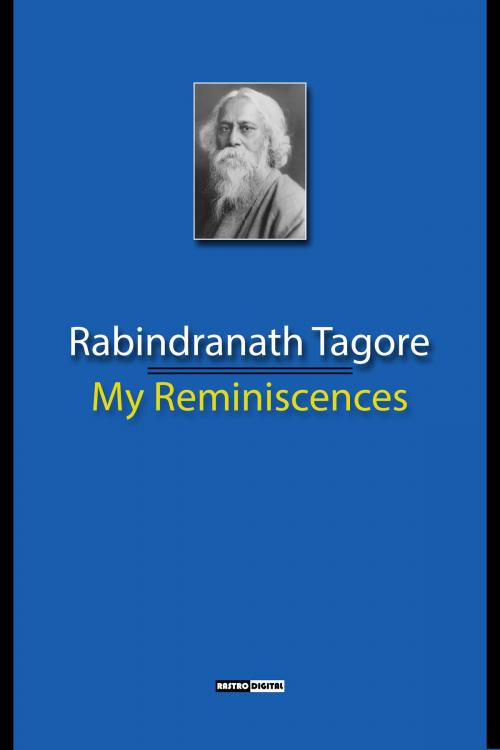 Cover of the book My Reminiscences by Rabindranath Tagore, Rastro Digital