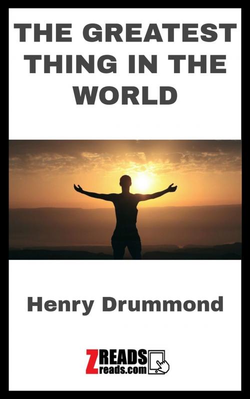 Cover of the book THE GREATEST THING IN THE WORLD by Henry Drummond, James M. Brand, ZREADS