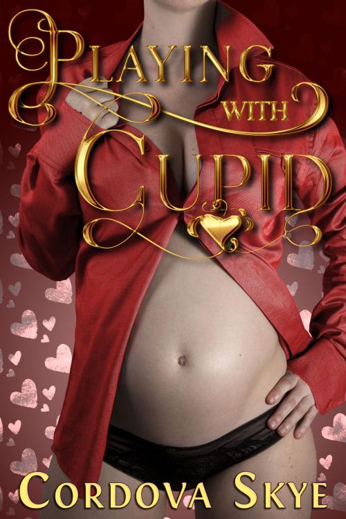 Cover of the book Playing With Cupid by Cordova Skye, Burning Lotus Press