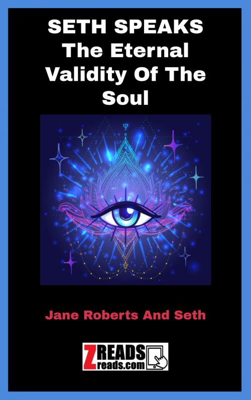 Cover of the book SETH SPEAKS by Jane Roberts, SETH, ZREADS