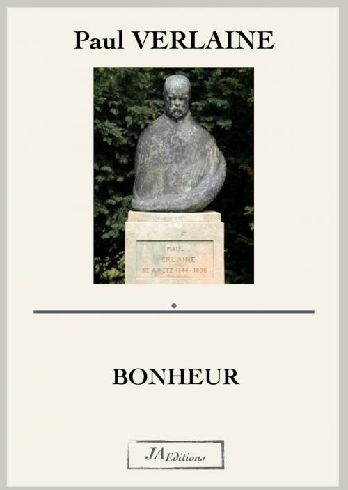 Cover of the book BONHEUR by Paul Verlaine, JAEditions
