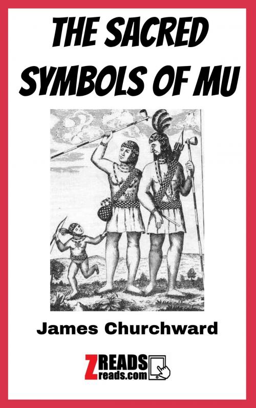Cover of the book THE SACRED SYMBOLS OF MU by James Churchward, James M. Brand, ZREADS