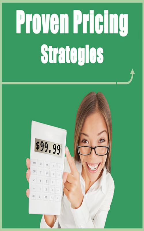 Cover of the book Proven Pricing Strategies by John Hawkins, John Hawkins