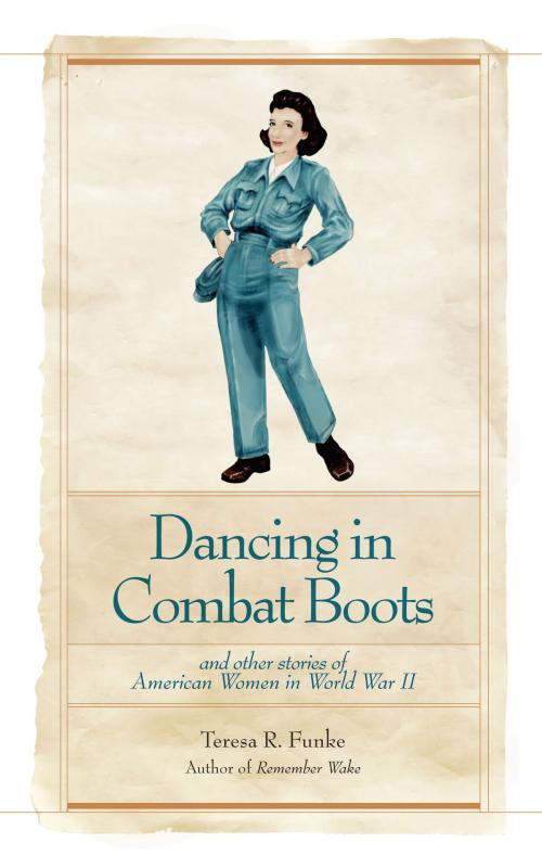 Cover of the book Dancing in Combat Boots by Teresa R. Funke, Victory House Press