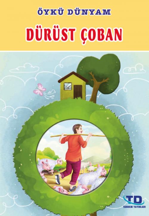 Cover of the book Dürüst Çoban by Tandem Yayıncılık, Tandem Yayıncılık